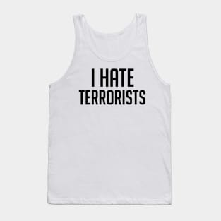 I-Hate-Terrorists Tank Top